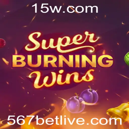 Descubra a Emoção de SuperBurningWins no 567bet
