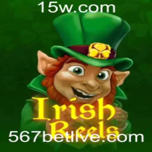 Explorando o Fascinante Mundo de IrishReels com 567bet